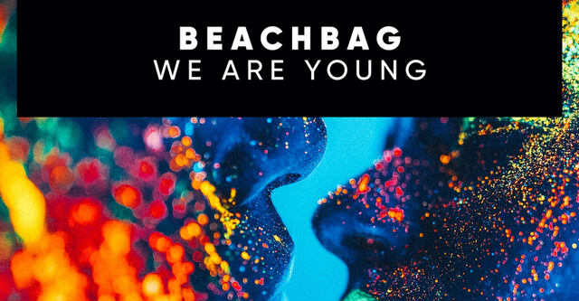 Beachbag - We Are Young