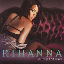 Shut Up and Drive