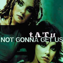 Not Gonna Get Us