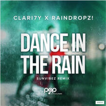 Dance In The Rain (Sunvibez Remix)