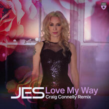 Love My Way (Craig Connelly Remix)