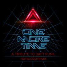 One More Time (Hotblood Remix)