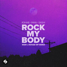 Rock My Body (W&W x R3HAB VIP Remix)