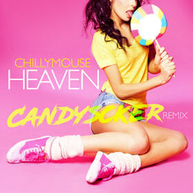 Heaven (Candyscker Remix)