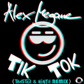 Tik Tok (Timster & Ninth Remix)