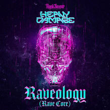 Raveology (Rave Core)