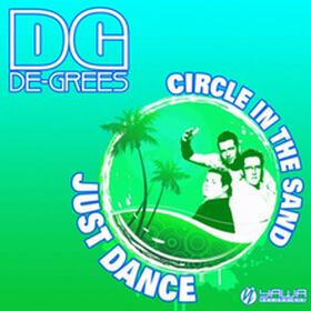 Circle In The Sand / Just Dance