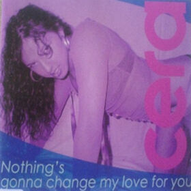 Nothing's Gonna Change My Love For You