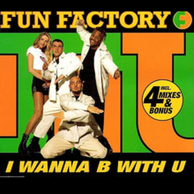 I Wanna B With U