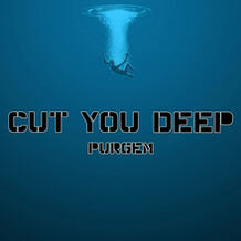 Cut You Deep