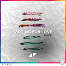 Waiting For Love (Remixes)