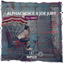 Alphachoice & Joe Jury