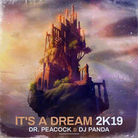 It's A Dream 2k19