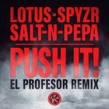 Push It! (El Profesor Remix)