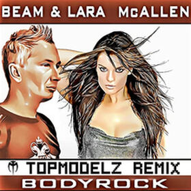 Bodyrock (Topmodelz Remix)