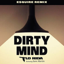 Dirty Mind (eSquire Remix)
