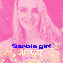 Barbie Girl (Adjuzt Bootleg)