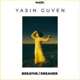 Breathe / Dreamer