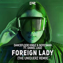Foreign Lady (The Uniquerz Remix)