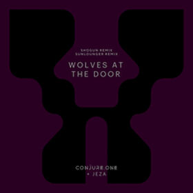 Wolves At The Door (Remixes)