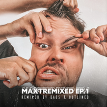 Maxtremixed EP 1