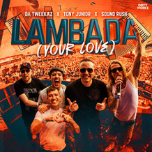 Lambada (Your Love)