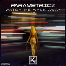 Watch Me Walk Away