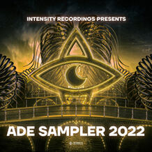 Intensity Recordings presents ADE Sampler 2022