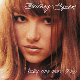 ...Baby One More Time