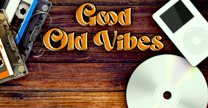 Good Old Vibes